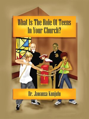 cover image of What Is the Role of Teens in Your Church?